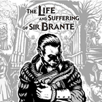 THE LIFE AND SUFFERING OF SIR BRANTE *STEAM КЛЮЧ*