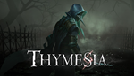 THYMESIA *(STEAM КЛЮЧ)+ПОДАРОК