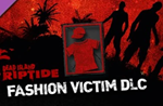 DEAD ISLAND: RIPTIDE-FASHION VICTIM (DLC)✅(STEAM КЛЮЧ)