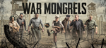 WAR MONGRELS *(STEAM КЛЮЧ)+ПОДАРОК