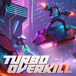 TURBO OVERKILL *STEAM КЛЮЧ*