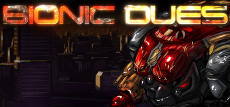 Bionic Dues (Steam KEY ROW Region Free)