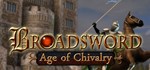 Broadsword : Age of Chivalry STEAM KEY REGION FREE ROW - irongamers.ru