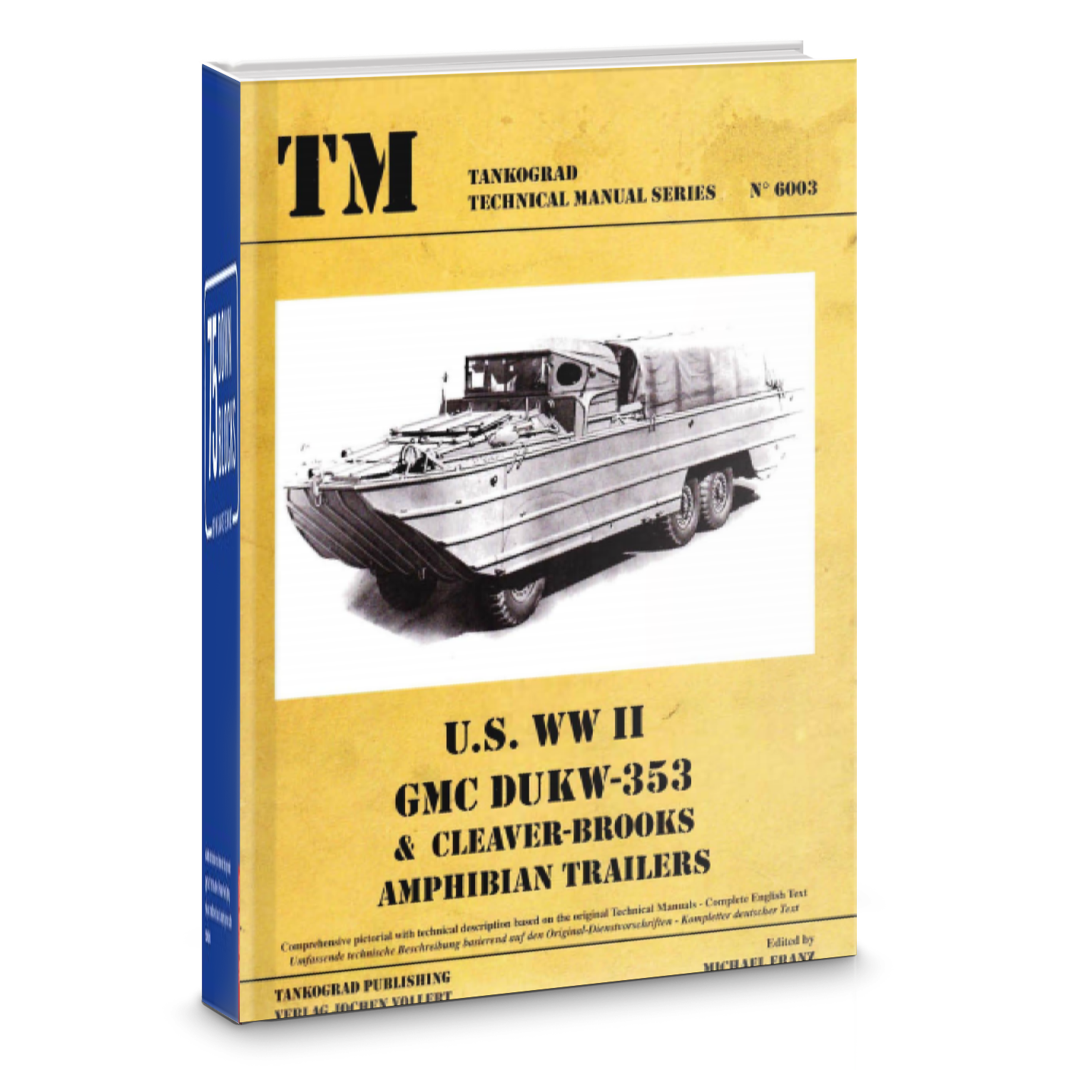 Книга: Автомобиль-амфибия GMC DUKW353 во Второй Мировой
