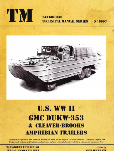 Книга: Автомобиль-амфибия GMC DUKW353 во Второй Мировой
