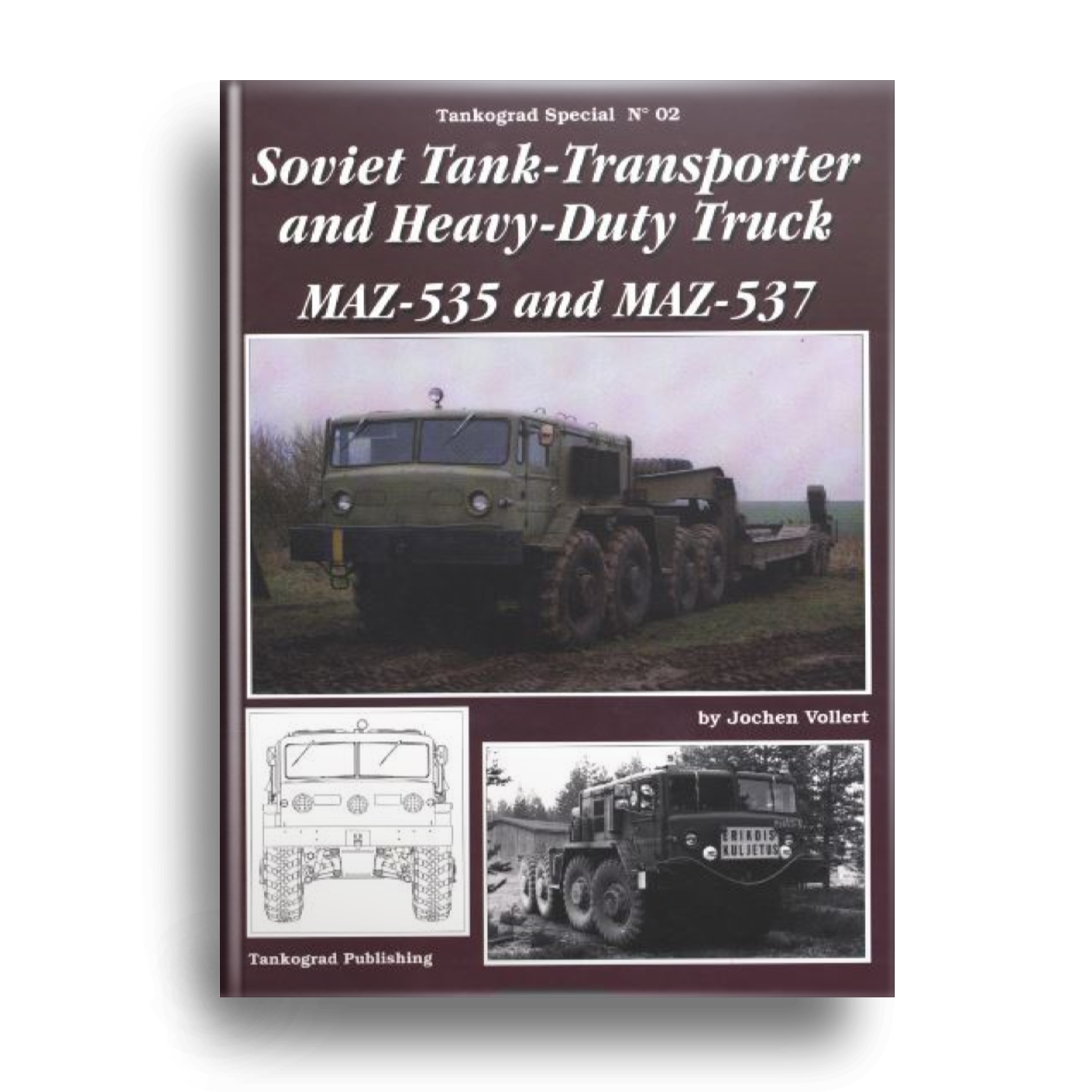 Книга: Советский танковый транспортер МАЗ-535