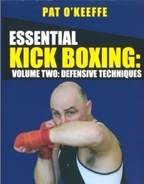 Pet OKeefy - Mastering Kickboxing, vol.1