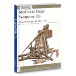Книга: Осадные орудия Средневековой Европы