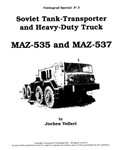 Soviet-Tank Transporter and Heavy Duty Truck MAZ-535