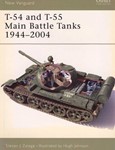 T54-T55 Main Battle Tank 1944-2004