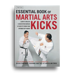Essential book of martial arts kicks : 89 kicks
