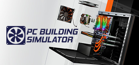 PC Building Simulator  * STEAM Russia