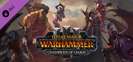 Total War: WARHAMMER III - Champions of Chaos * STEAM