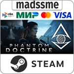 Phantom Doctrine * RU/KZ/СНГ/TR/AR * STEAM * АВТО