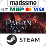 Pagan: Absent Gods * RU/KZ/СНГ/TR/AR * STEAM * АВТО