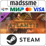 Titan Quest: Atlantis * RU/KZ/СНГ/TR/AR * DLC * STEAM