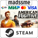 American Fugitive * RU/KZ/СНГ/TR/AR * STEAM * АВТО