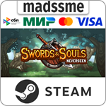 Swords & Souls: Neverseen * RU/KZ/СНГ/TR/AR * STEAM