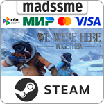 We Were Here Together * RU/KZ/СНГ/TR/AR * STEAM * АВТО
