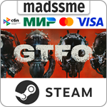 GTFO * RU/KZ/СНГ/TR/AR * STEAM * АВТОДОСТАВКА