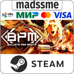 BPM: BULLETS PER MINUTE * RU/KZ/СНГ/TR/AR * STEAM