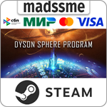 Dyson Sphere Program * RU/KZ/СНГ/TR/AR * STEAM * АВТО