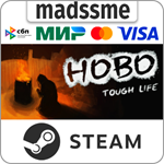 Hobo: Tough Life * RU/KZ/СНГ/TR/AR * STEAM * АВТО