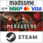 Marauders * RU/KZ/СНГ/TR/AR * STEAM * АВТОДОСТАВКА