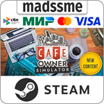 Cafe Owner Simulator * RU/KZ/СНГ/TR/AR * STEAM * АВТО