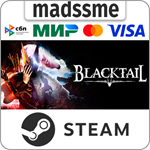 BLACKTAIL * RU/KZ/СНГ/TR/AR * STEAM * АВТОДОСТАВКА