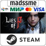 Lies of P * RU/KZ/СНГ/TR/AR * STEAM * АВТОДОСТАВКА
