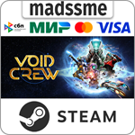 Void Crew * RU/KZ/СНГ/TR/AR * STEAM * АВТОДОСТАВКА
