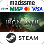 The Iron Oath * RU/KZ/СНГ/TR/AR * STEAM * АВТОДОСТАВКА