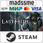 The Last Faith * RU/KZ/СНГ/TR/AR * STEAM * АВТО