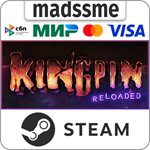 Kingpin: Reloaded * RU/KZ/СНГ/TR/AR * STEAM * АВТО