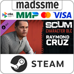 SCUM Raymond Cruz * RU/KZ/СНГ/TR/AR * DLC * STEAM