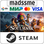 Soulmask * RU/KZ/СНГ/TR/AR * STEAM * АВТОДОСТАВКА