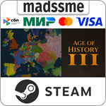 Age of History 3 * RU/KZ/СНГ/TR/AR * STEAM * АВТО