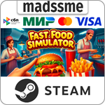 Fast Food Simulator * RU/KZ/СНГ/TR/AR * STEAM * АВТО
