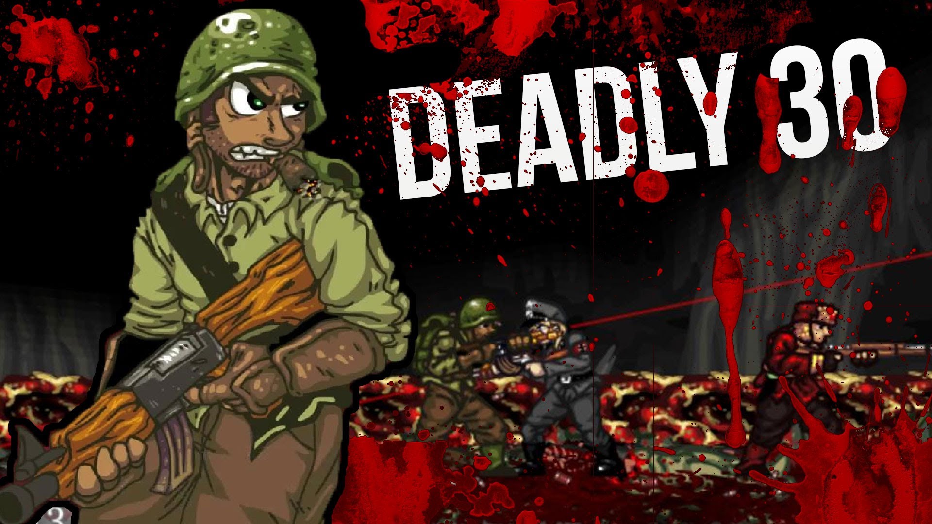 Deadly 30 ( Steam Gift / ROW / Region Free ) HB link