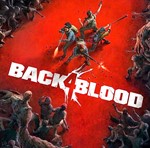 * Back 4 Blood / Ultimate STEAM RU/СНГ +ПОДАРКИ