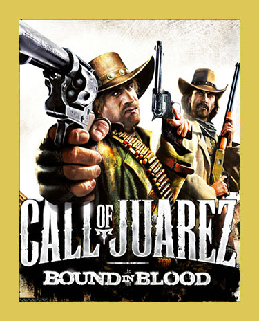 CALL OF JUAREZ: BOUND IN BLOOD (Steam)(RU/ CIS)