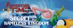 Adventure Time: The Secret Of The Nameless Kingdom