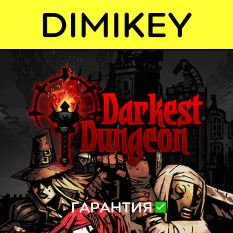 Darkest Dungeon with a warranty ✅ | offline