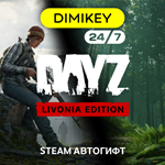 🟨 DayZ Livonia Edition Steam Автогифт RU/UA/TR
