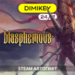 🟨 Blasphemous Steam Автогифт RU/KZ/UA/CIS/TR - irongamers.ru