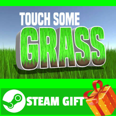 Touch Some Grass no Steam