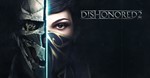 Dishonored 2 (STEAM) (Region free) + БОНУС