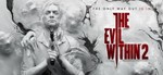 The Evil Within 2 (STEAM) (Region free) + БОНУС