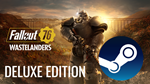 🍋 Fallout 76 Wastelanders Deluxe (STEAM) (Region free)